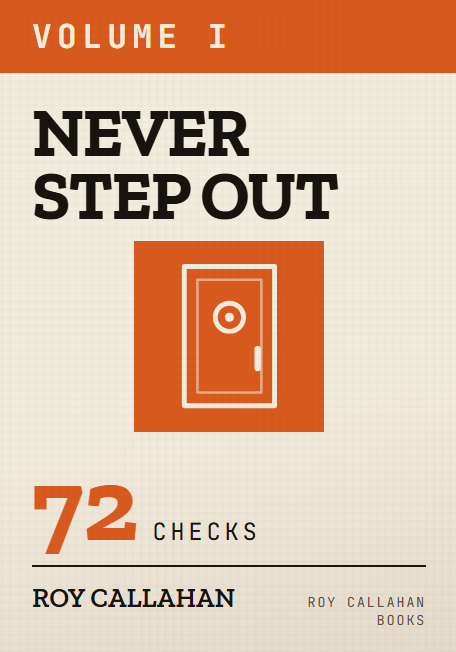 Never Step Out